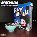 Reynold feat sh4med - Malvada Dime Que Me Quieres