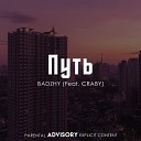 BADZHY - Путь feat Craby