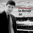 Daniel Diaz Rojas - El Me Transformar
