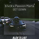 Passion Marta feat b1vck - Get Down