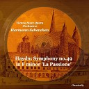 Vienna State Opera Orchestra Hermann… - Symphony no 49 in F minor La Passione III Menuet…