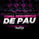 mc kelme MC Vitinho do helipa mc zero k feat DJ… - Toma Sequencia de Pau