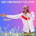 Jean Claude Derisier - Se Jezi Pou w Rele Nan T t Chaje Yo Live