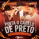Pedro Sanchez e Thiago feat Luan Pereira - Pinta o Cabelo de Preto Ao Vivo