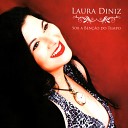 Laura Diniz - Dentro de Mim Mora um Anjo