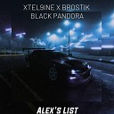 Xtel9ine feat Brostik - Black Pandora