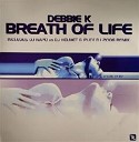 DEDDIE K - Breath Of Life DJ Napo VS Helmet And Puck…