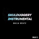 Dalla Beats - Skulduggery Instrumental