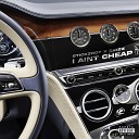 Stickzodt feat S fizz - I Ain t Cheap Radio Edit