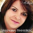 Natalina Pinheiro - Vem pra mim