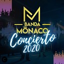 Banda Monaco - Vivir Mi Vida