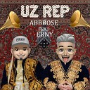 Abbbose feat Erny - Uz Rep