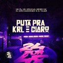 DJ Talib MC PL DJ Jo o Marconex feat MC ARCANJO Nen m… - Puta pra Krl e Claro