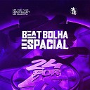 Dj Gordinho Da VF Meno saaint MC Maloka feat MC… - Beat Bolha Espacial