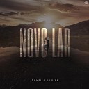DJ Mello Lufra - Novo Lar