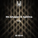Mr Shaper amp Spirina - Sky Original Mix