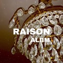 Raison - Chl