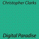 Christopher Clarks - Digital Paradise Radio Edit