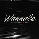 Swanky Tunes Shapov - Wannabe