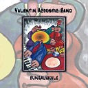 Valentin Acoustic Band - Strode Rode