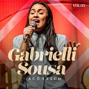 Gabrielli Sousa - Esse o Meu Deus Playback