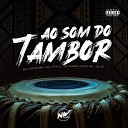 DJ JR Oficial MC VITIN LC Mc Laranjinha feat daan mc Mc… - Ao Som do Tambor