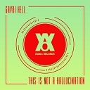 Gavri Hell - This Is Not a Hallucination Original Mix