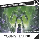 Vadim Antonov Fredix - Journey to Techno