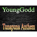YoungGodd - Tunapuna Anthem