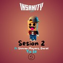 Insanity Pe feat Stevan Mayers Dariel - Yo Se Sesion 2