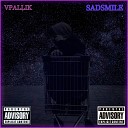VPALLIK - Где ты feat Sadsmile