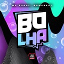 Mc Rugau Love Funk feat DJ Game Beat - Bolha