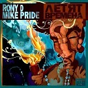 Mike Pride Rony D - Билет в рай Erzo prod