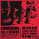 NWM Corlewon Woran Saw - Pas comme eux