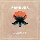 Pandura - Diaries