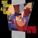 Blue Rondo A La Turk - Changezzzz Youth s Acid Dub It up Dischord…