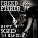 Creed Fisher - God Understands