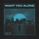 Axel Boy - Want You Alone