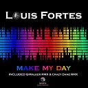 Louis Fortes - Make My Day Q Walker Remix