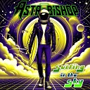 Astrobishop - Surfing N the Sky Dirty Rock Version
