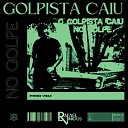 Rafael Vinicius - Golpista Caiu no Golpe Funk Remix