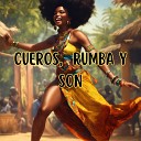 Julio Miguel Los Incate os - Cueros Rumba y Son
