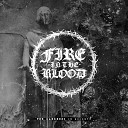 Fire In The Blood - T O S
