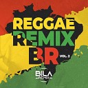 Bila Remix - Mel De Farinha Reggae Remix