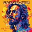 Short Circuit Faith - Spark of Salvation