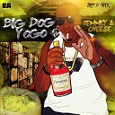 Big dog yogo - Nothing Like Us