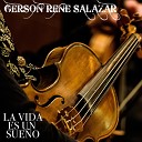 GERSON RENE SALAZAR - No Me Dejes Solo