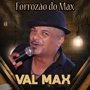 Val Max - DE VOLTA PRO ACONCHEGO