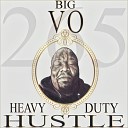 Big Vo feat Jay Berry Mad Shot - Hustle 2 Maintain feat Jay Berry Mad Shot
