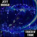 Jeff Indigo - In the Past